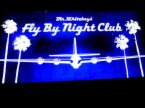 Fly By Night Club